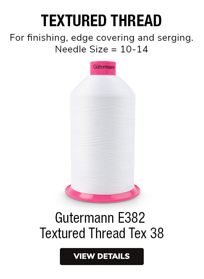 Gutermann E382 Textured Thread Tex 38 TEXTURED THREAD For finishing, edge covering and serging. Needle Size = 10-14