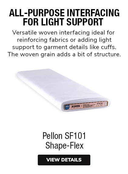 Pellon SF101 | Versatile woven interfacing ideal for reinforcing fabrics or adding light support to garment details like cuffs and collars. 