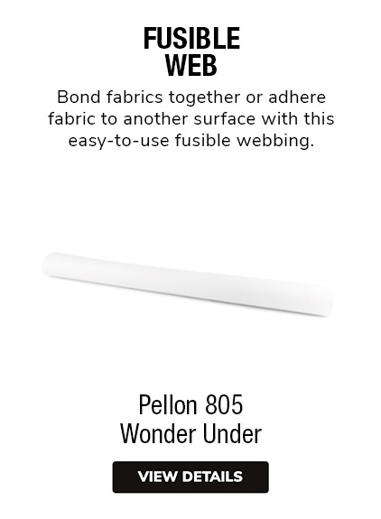 Pellon Wonder Under | Bond fabrics together or adhere fabric to another surface with this iron-on fusible web.  