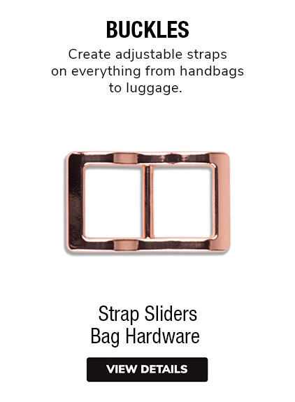 Buckles Bag Hardware | Create adjustable straps on everything from handbags to luggage. 
