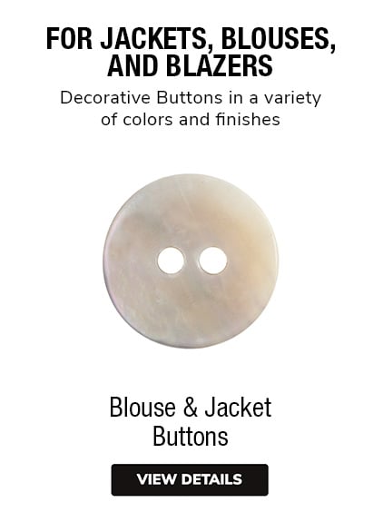 Buttons for Jackets and Blouses